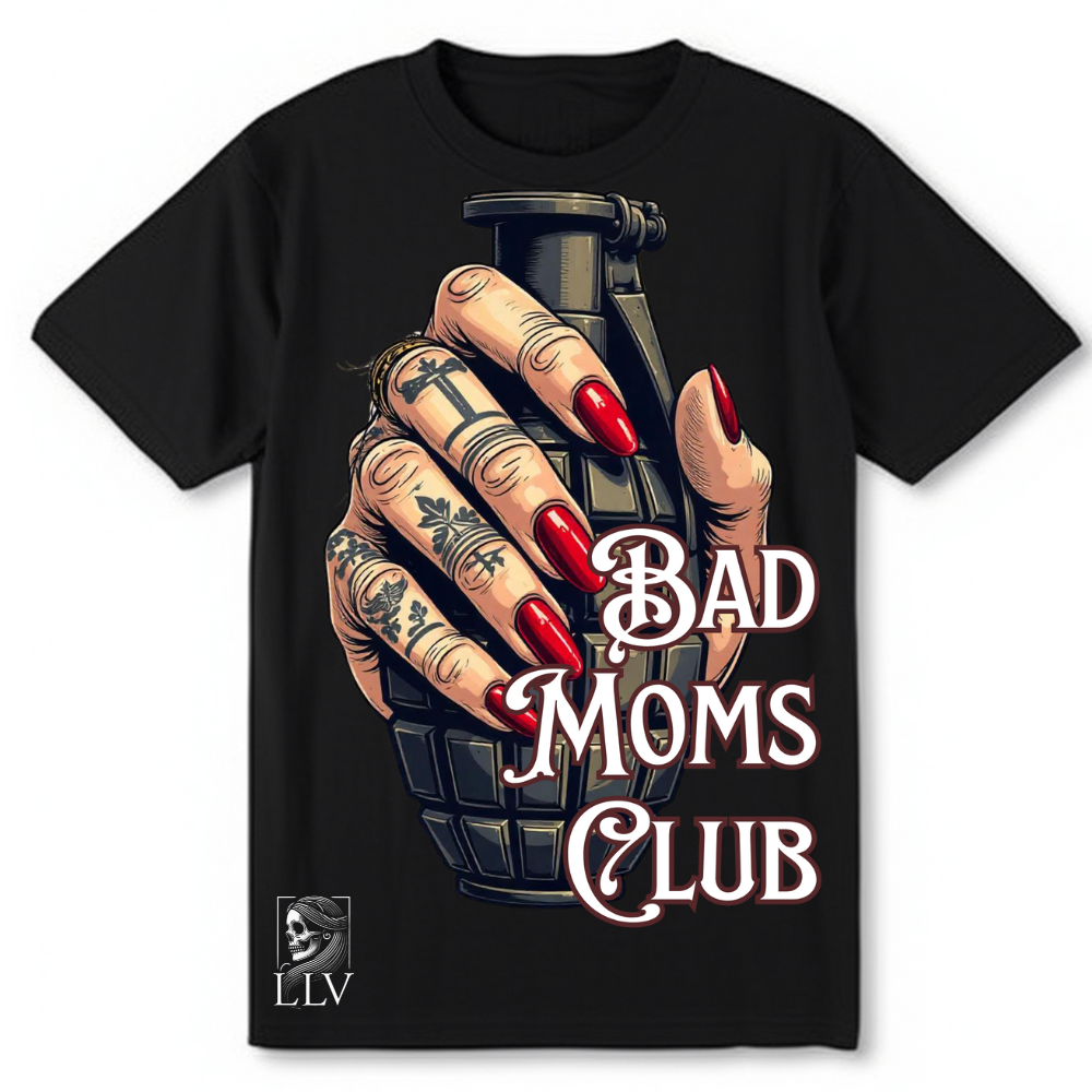 Leng "Bad Moms Club" T-Shirt designed by LottaLaVida