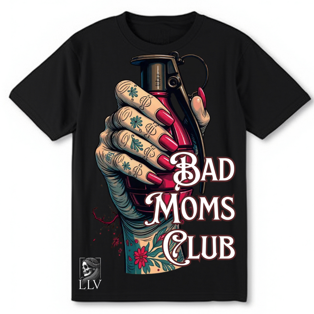 Loom "Bad Moms Club" T-Shirt designed by LottaLaVida