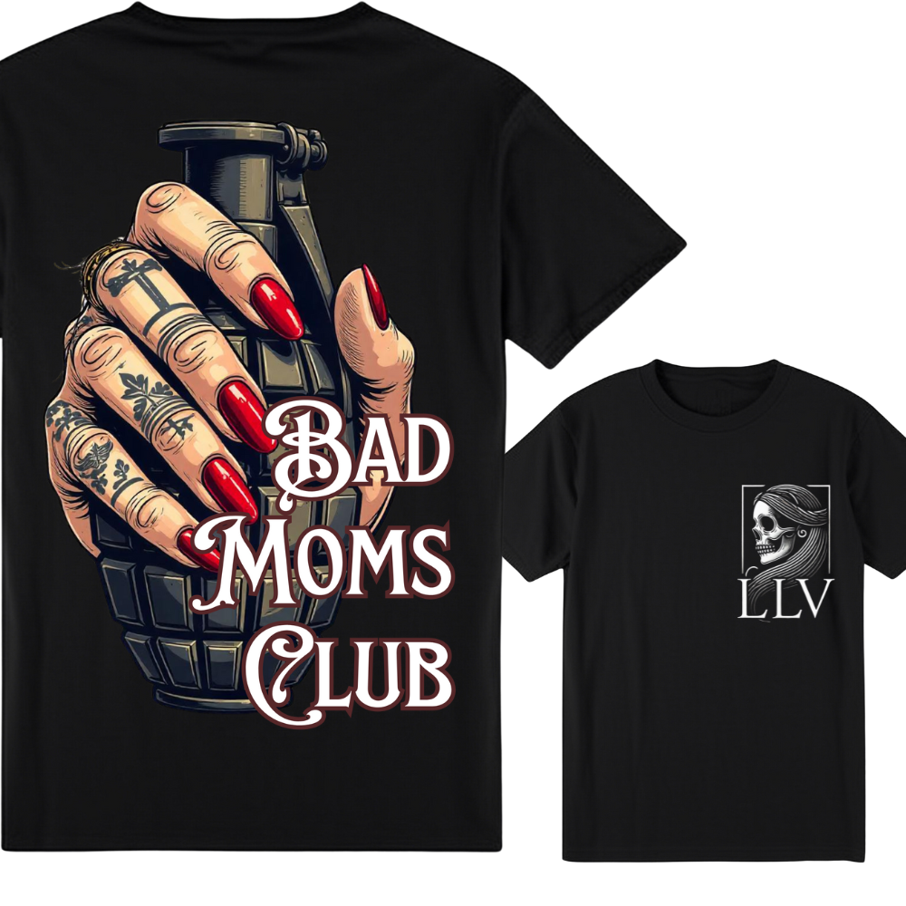 Leng "Bad Moms Club" T-Shirt designed by LottaLaVida