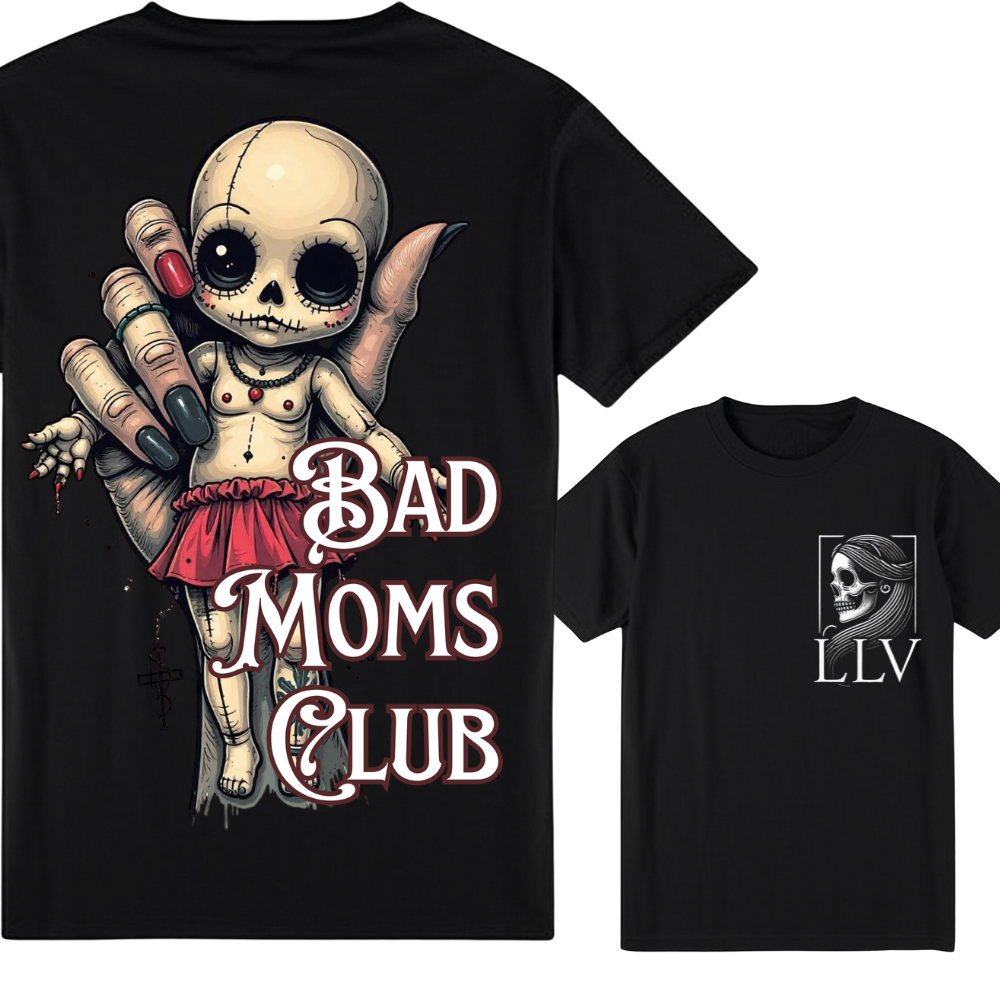 Lala "Bad Moms Club" T-Shirt designed by LottaLaVida