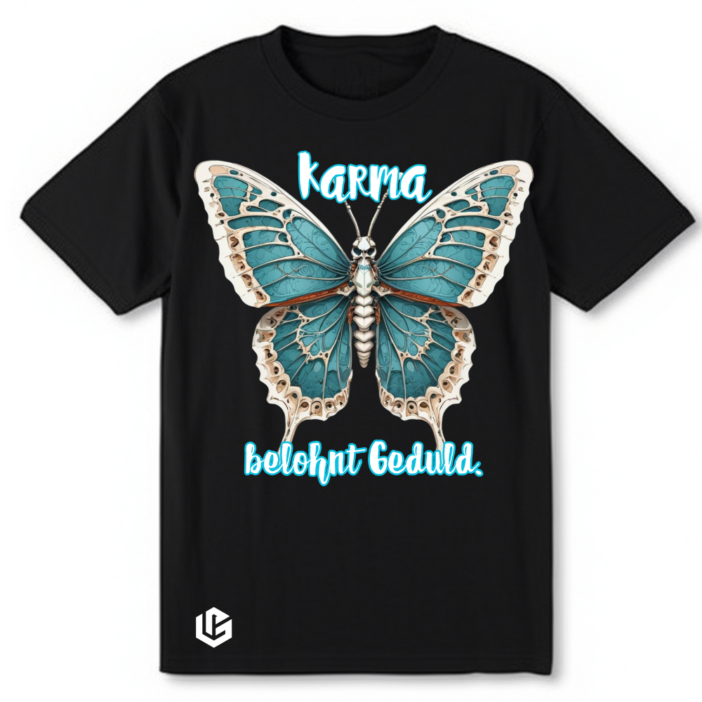 T-Shirt "Karma, Geduld" designed by LottaLaVida